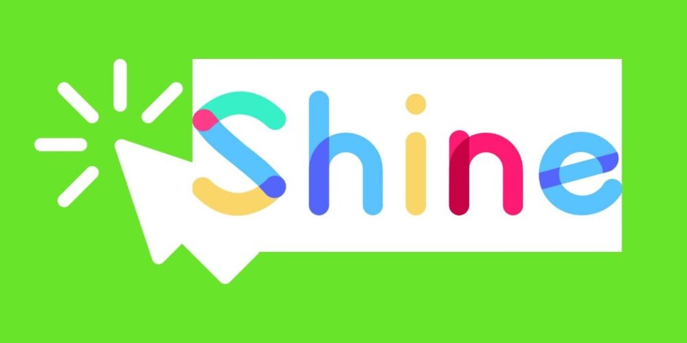 Shine